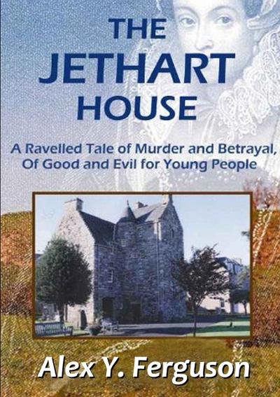 The Jethart House