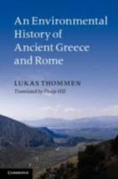Environmental History of Ancient Greece and Rome