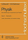 Physik. Eine Einführung in Experiment und Theorie