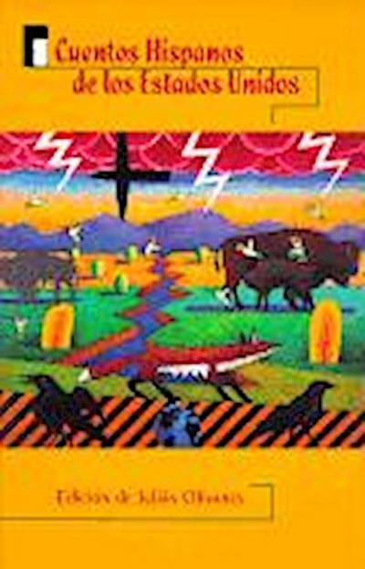 Cuentos Hispanos de Los Estados Unidos