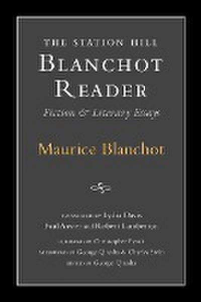 Station Hill Blanchot Reader