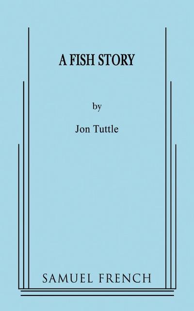 A Fish Story