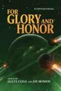 For Glory and Honor