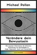 Verändere dein Bewusstsein
