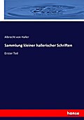 Sammlung kleiner hallerischer Schriften