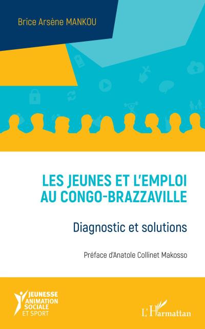 Les jeunes et l’emploi au Congo-Brazzaville