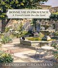 Bonne Vie in Provence