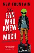 The Fan Who Knew Too Much