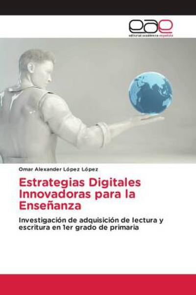 Estrategias Digitales Innovadoras para la Enseñanza