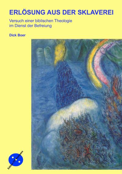 Boer, D: Erlösung aus der Sklaverei
