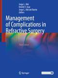 Management of Complications in Refractive Surgery