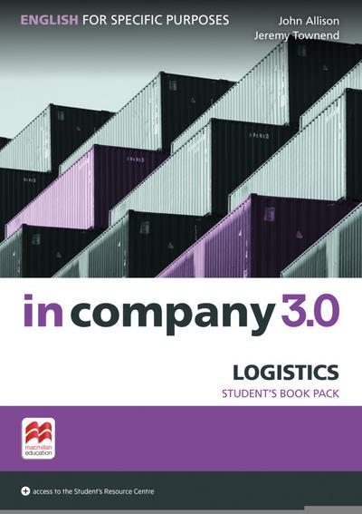 in company 3.0 – Logistics: English for Specific Purposes / Student’s Book with Online Student’s Resource Center: English for Specific Purposes / ... Book with Online Student’s Resource Center