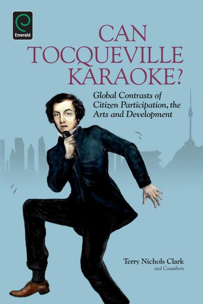 Can Tocqueville Karaoke?