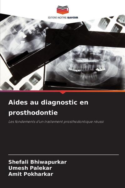 Aides au diagnostic en prosthodontie