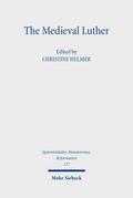 The Medieval Luther