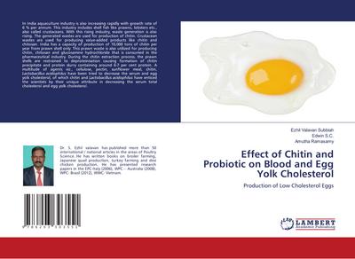 Effect of Chitin and Probiotic on Blood and Egg Yolk Cholesterol