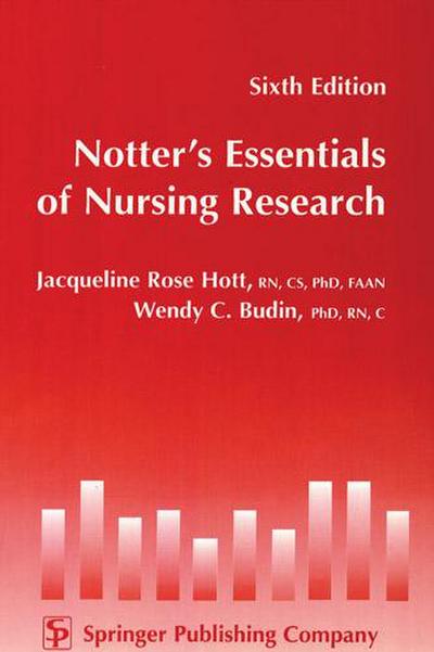 Notter,Äôs Essentials of Nursing Research