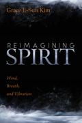 Reimagining Spirit