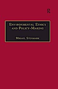 Environmental Ethics and Policy-Making