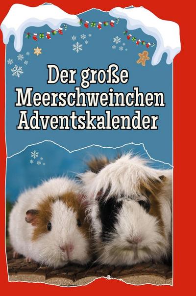 Der große Meerschweinchen-Adventskalender