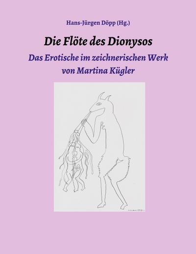 Die Flöte des Dionysos