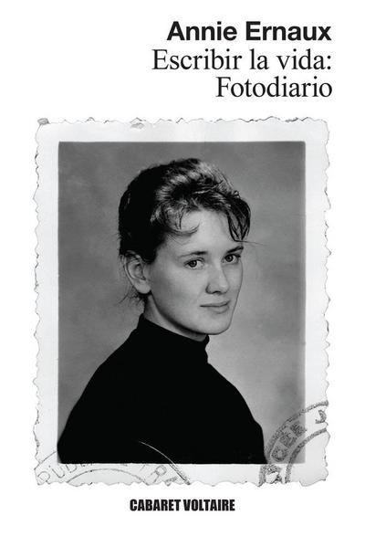 Fotodiario. Escribir la vida