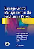 Damage Control Management in the Polytrauma Patient