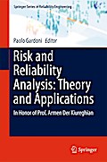 Risk and Reliability Analysis: Theory and Applications