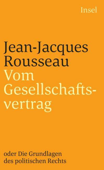 Vom Gesellschaftsvertrag oder Grundlagen des politischen Rechts