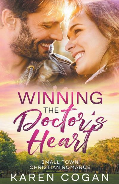 Winning the Doctor’s Heart