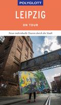 POLYGLOTT on tour Reiseführer Leipzig