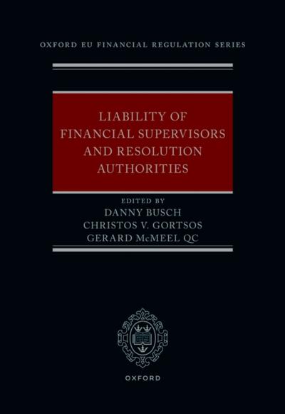 Liability of Financial Supervisors and Resolution Authorities