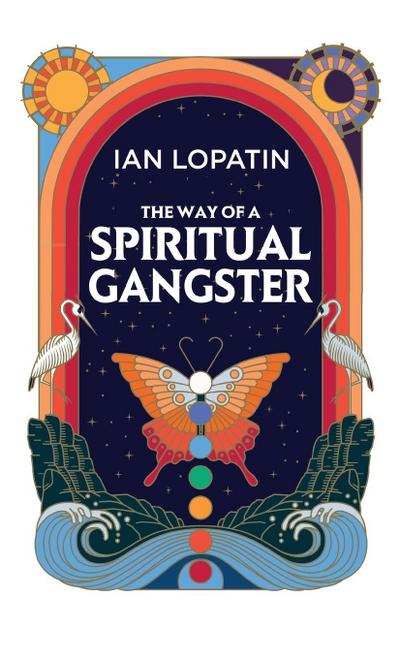 The Way of a Spiritual Gangster