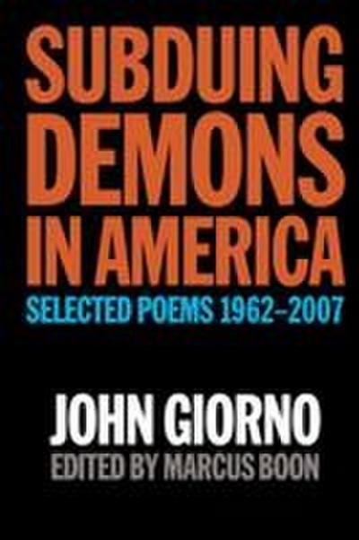 Subduing Demons in America