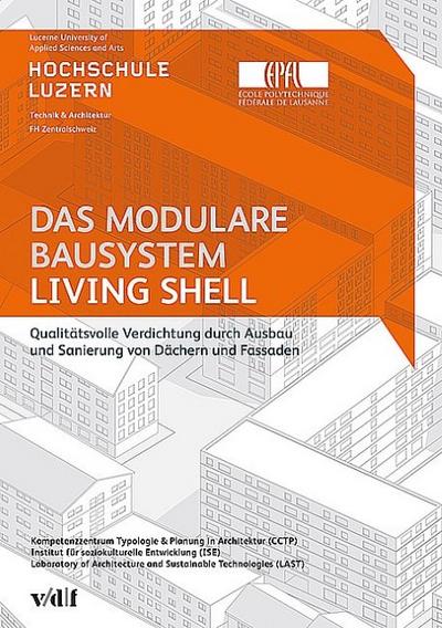 Das modulare Bausystem Living Shell