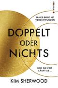 James Bond - Doppelt oder nichts