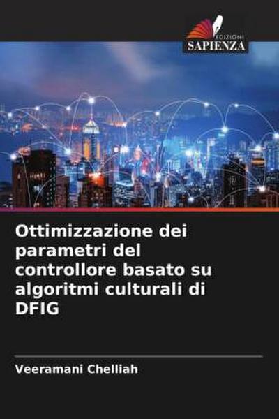 Ottimizzazione dei parametri del controllore basato su algoritmi culturali di DFIG