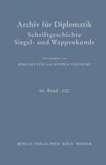 Archiv für Diplomatik, Schriftgeschichte, Siegel- 