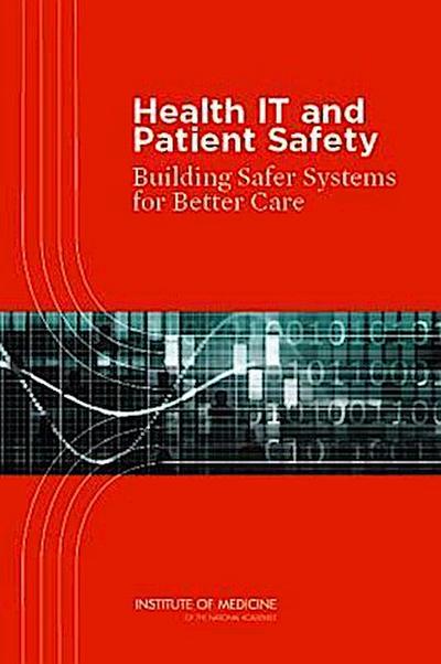 Health IT and Patient Safety