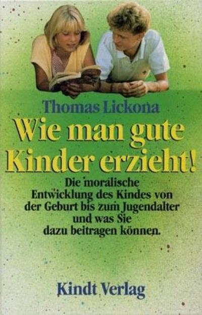 Wie man gute Kinder erzieht