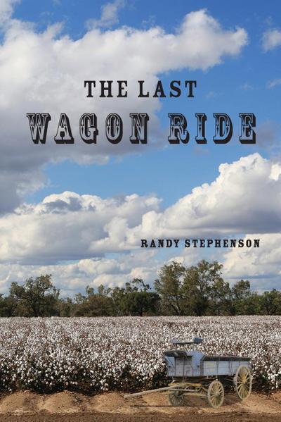The Last Wagon Ride