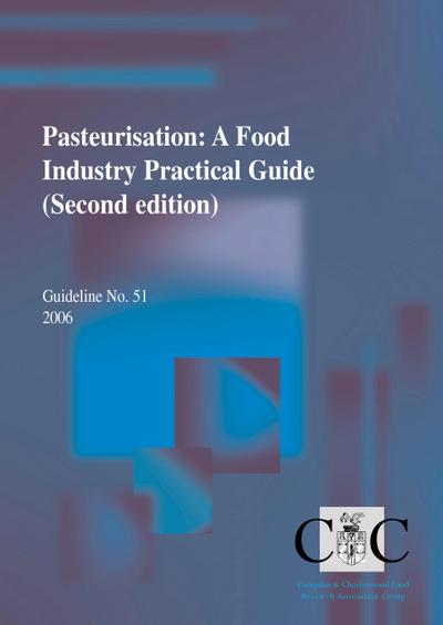 Pasteurisation: a food industry practical guide (second edition)