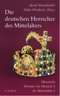 Die deutschen Herrscher des Mittelalters