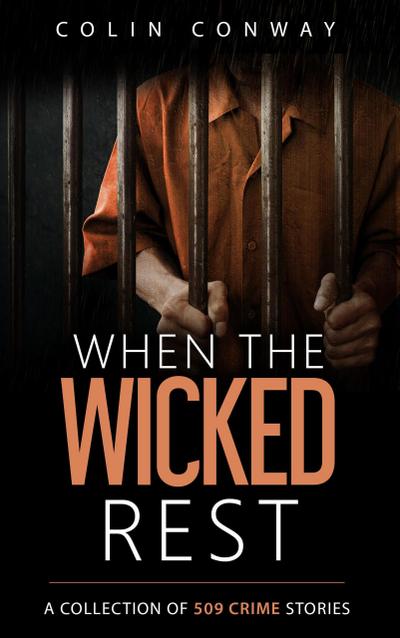When the Wicked Rest (The 509 Crime Stories, #14)