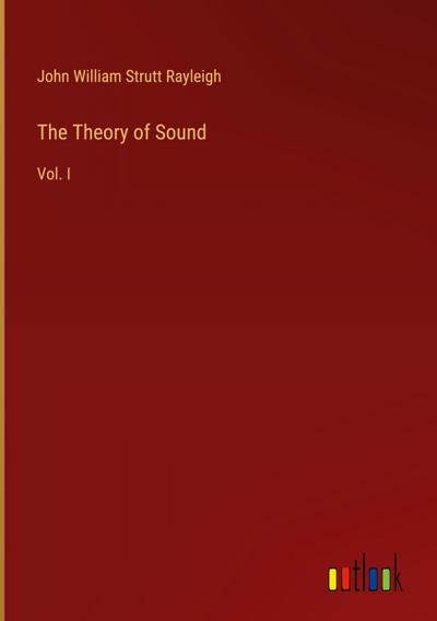 The Theory of Sound