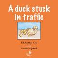 A duck stuck in traffic