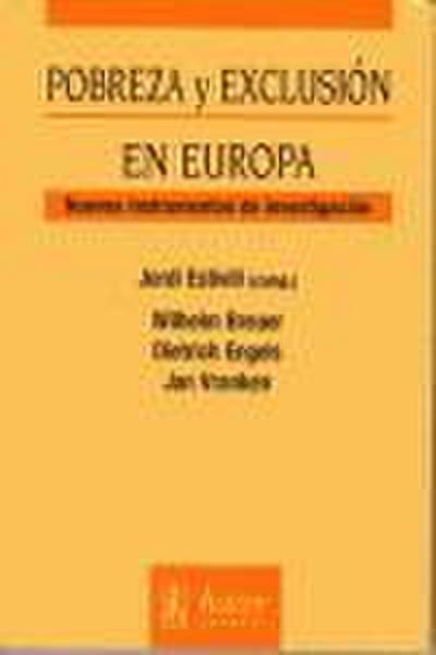 Pobreza y exclusión en Europa : nuevos instrumentos de investigación