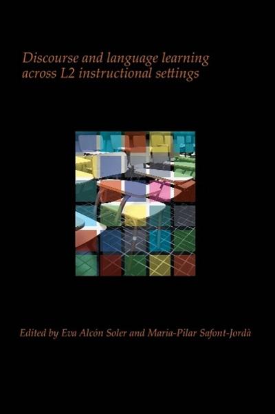 Discourse and language learning across L2 instructional settings