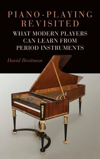 Piano-Playing Revisited