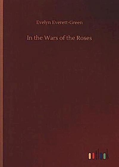 In the Wars of the Roses